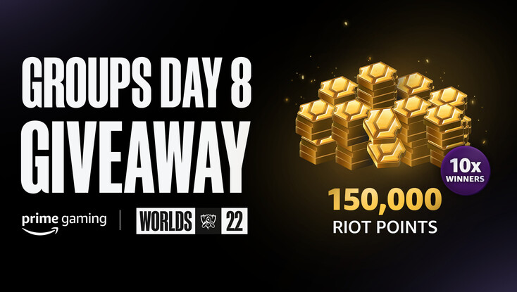 Prime Gaming Presents: LoL Groups Day 8 — 150k Riot Points Giveaway!